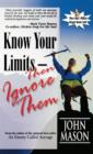 Image for Know Your Limits - Then Ignore Them