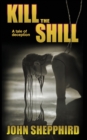 Image for Kill the Shill