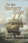 Image for On the Barbary Coast