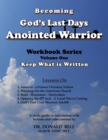Image for Becoming God&#39;s Last Days Anointed Warrior