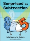 Image for Surprised by Subtraction