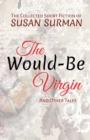 Image for The Would-Be Virgin
