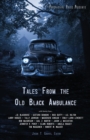 Image for Tales From the Old Black Ambulance
