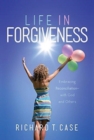 Image for Life In Forgiveness