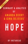 Image for Hope by Amanda Berry and Gina DeJesus Summary &amp; Analysis: With Mary Jordan and Kevin Sullivan A Memoir of Survival in Cleveland.