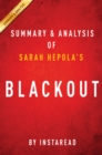 Image for Blackout by Sarah Hepola Summary &amp; Analysis: Remembering the Things I Drank to Forget.