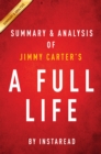 Image for Full Life by Jimmy Carter Summary &amp; Analysis: Reflections at Ninety.