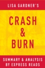 Image for Crash &amp; Burn: by Lisa Gardner Summary &amp; Analysis.