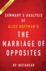 Image for Marriage of Opposites: by Alice Hoffman Summary &amp; Analysis.