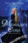 Image for Midnight&#39;s Curse : A Cinderella Retelling