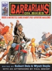 Image for Barbarians on Bikes : Bikers and Motorcycle Gangs in Men&#39;s Pulp Adventure Magazines