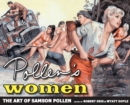 Image for Pollen&#39;s Women : The Art of Samson Pollen