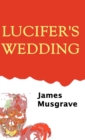 Image for Lucifer&#39;s Wedding: epub edition