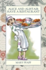 Image for Alice and Alistair Have a Restaurant