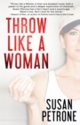 Image for Throw Like a Woman