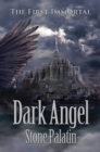 Image for First Immortal: Dark Angel.