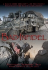 Image for Bad Infidel : A Black Sheep Sergeant and the Deadly Politics of the War in Afghanistan