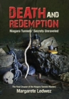 Image for Death and Redemption : Niagara Tunnels&#39; Secrets Unraveled