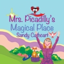 Image for Mrs. Picadilly&#39;s Magical Place