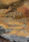 Image for The Ocher of Abundance : Poems-Volume 16