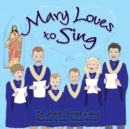 Image for Mary Loves to Sing
