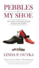 Image for Pebbles in My Shoe : Three Steps to Breaking through Interpersonal Conflict