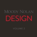 Image for Moody Nolan Design Volume 2