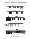 Image for Unresolved Legibility In Ten Residential Types