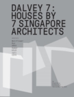 Image for Dalvey 7 : Houses by 7 Singapore Architects
