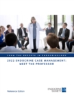 Image for 2022 Endocrine Case Management: Meet the Professor