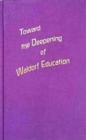 Image for Toward the Deepening of Waldorf Education
