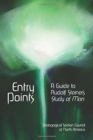 Image for Entry Points : A Guide to Rudolf Steiner&#39;s Study of Man