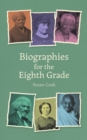 Image for Biographies for the eighth grade