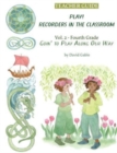 Image for Recorders in the classroom: Grade 4