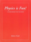 Image for Physics is Fun