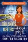 Image for Miniskirts, Mai Tais &amp; Dead Guys