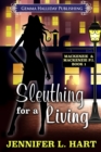 Image for Sleuthing for a Living