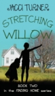 Image for Stretching Willow