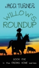 Image for Willow&#39;s Roundup