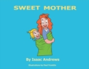 Image for Sweet Mother