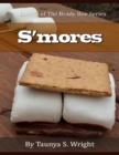 Image for S&#39;mores: Book 3 of the Brady Boe Series