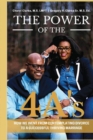 Image for The Power of the 4A&#39;s : How We Went from Contemplating Divorce to a Successful Thriving Marriage