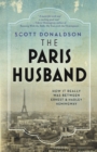 Image for Paris Husband : How It Really Was Between Ernest And Hadley Hemingway