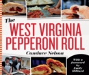 Image for The West Virginia Pepperoni Roll