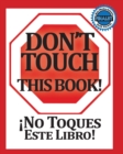 Image for No Toques Este Libro! Bilingual (Spanish &amp; English Edition)