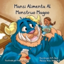 Image for Mansi Alimenta Al Monstruo Magoo