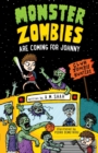Image for Monster Zombies are Coming for Johnny