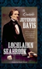 Image for The Quotable Jefferson Davis : Selections from the Writings and Speeches of the Confederacy&#39;s First President