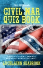 Image for The Ultimate Civil War Quiz Book