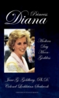 Image for Princess Diana, Modern Day Moon-Goddess : A Psychoanalytical and Mythological Look at Diana Spencer&#39;s Life, Marriage, and Death